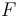 F\mathbf{ }